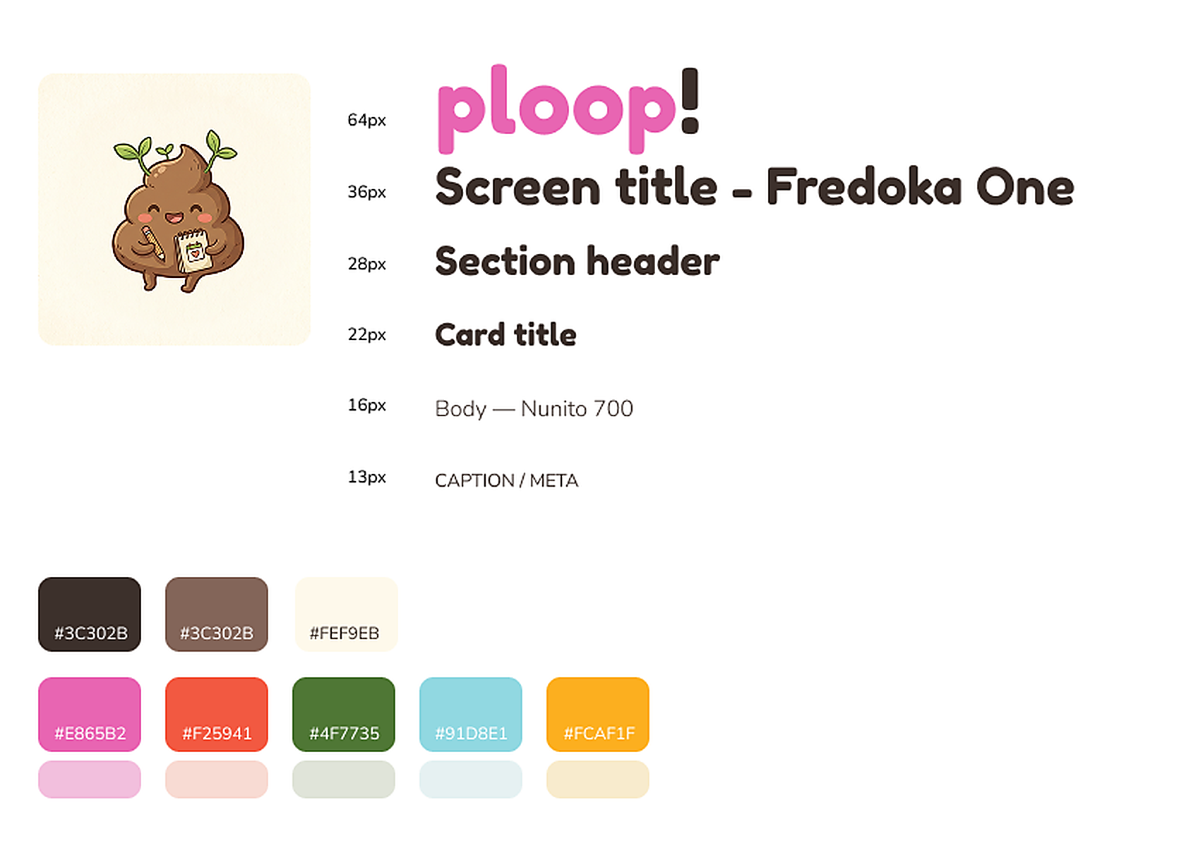 ploop! design system — Fredoka One / Nunito type scale and the final color palette